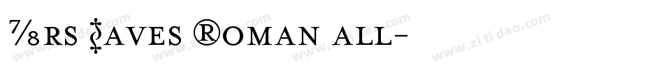Mrs Eaves Roman all字体转换